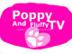 Poppy and Fluffy TV